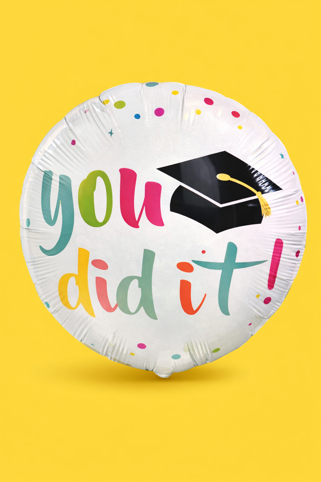 18-Round Balloon - Graduation!!! You Did It.