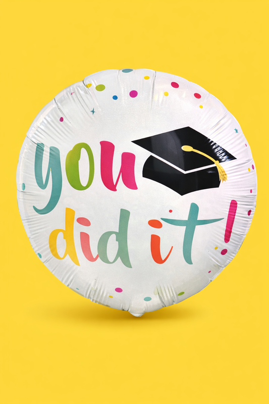 18-Round Balloon - Graduation!!! You Did It.